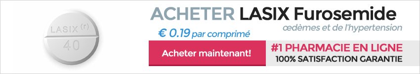 Acheter Vrai Lasix 40 mg Ligne